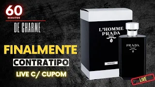 60 MINUTOS DE CHARME - FINALMENTE CONTRATIPO DO PRADA L'HOMME INTENSE