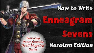 Dive into Dante's Mind: Enneagram Analysis of Devil May Cry's Iconic Hero