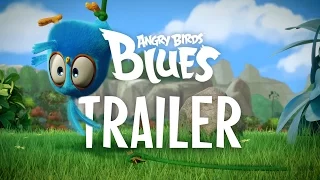 NEW SERIES! Angry Birds Blues - Trailer