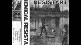 CHEMICAL RESISTANT -  Kłamstwa