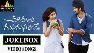 Oohalu Gusagusalade Jukebox Video Songs | Naga Shaurya, Rashi Khanna