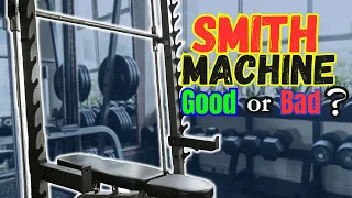 The effectiveness of Smith Machines