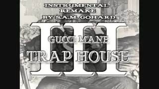 Gucci Mane - Trap House 3 - Official Instrumental [BEST ON YOUTUBE]