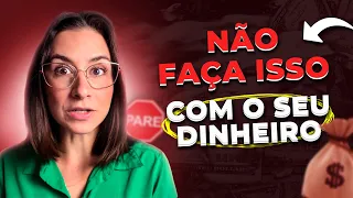 3 investimentos para FUGIR em 2024! Não caia nessas ciladas!