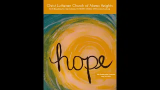 Christ Lutheran Church Worship - Sunday, July 18, 2021