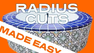 Radius Cuts Made Easy!