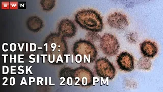COVID-19 Situation Desk - 20 April 2020 PM