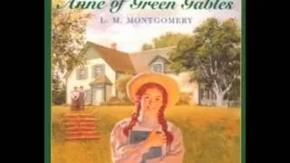 Anne of Green Gables Audibook part 4
