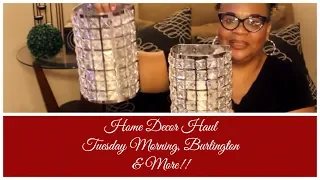 NEW: Home Decor Haul | Tuesday Morning, Burlington, & More!!!