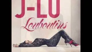 Jennifer Lopez - Louboutins Remix Feat. NESRA (Produced by The Dream)