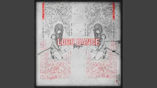 Loco Dance