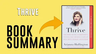 Thrive by Arianna Huffington Free Summary Audiobook