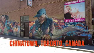 Toronto Chinatown walking tour (June 2022 in 4K)