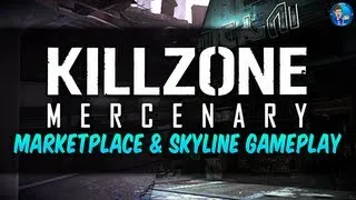 Killzone Mercenary Multiplayer! MARKETPLACE & SKYLINE Gameplay