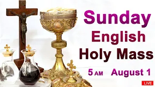 Catholic Mass Today I Daily Holy Mass I Sunday August 1 2021 I English Holy Mass I 5.00 AM