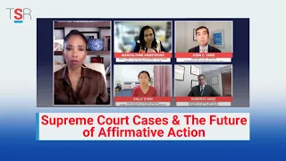 Supreme Court Cases & The Future of Affirmative Action: The Special Report