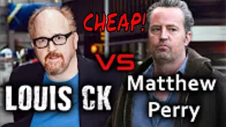 Louis ck on Matthew Perry : "Cheap tipper"