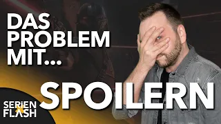 Das Problem mit SPOILERN | SerienFlash