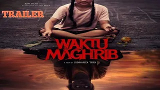 Waktu Maghrib | Official Trailer