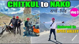 NAKO village 🔥 | Spiti Valley Road trip | Kalpa Kinnaur | sangla | chitkul | Himachal pradesh vlog