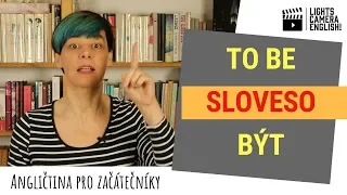 Angličtina pro začátečníky - sloveso to be / být