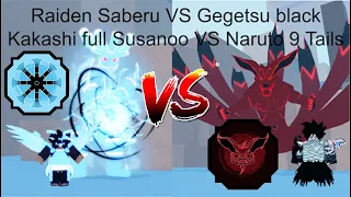 Raiden Saberu VS Gegetsu Black, Kakashi full sussano vs Naruto 9 tails, Roblox, Shindo life