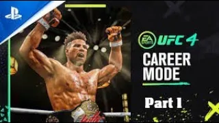 UFC 4 Career Mode  (Part 1) - The Road to becoming the G.O.A.T. (PS5) No commentary