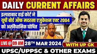 Current Affairs Today: 28 March 2024 | Daily Current Affairs for UPPSC, RO/ARO & All Govt Exams