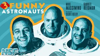 2 Funny Astronauts LIVE: with Special Guest Scott Kelly