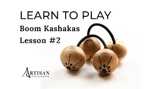 Boom Kashaka Lesson #2