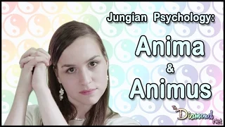 Jungian Psychology - The Anima and The Animus - Jung - Archetypes