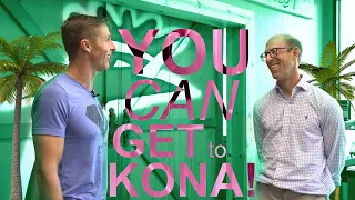 YOU Can Get to Kona!