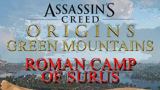 Assassin's Creed: Origins | Roman Camp Of Surus | Green Mountains |  Xbox One X