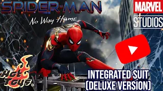 HOT TOYS!! 🔥 SPIDERMAN NO WAY HOME!!🕷🕸🎬💥 INTEGRATED SUIT!! (DELUXE VERSION) 😍