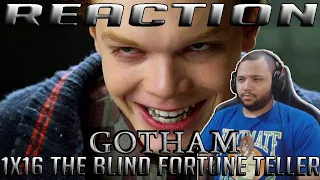 Gotham 1x16 "The Blind Fortune Teller" REACTION!!!