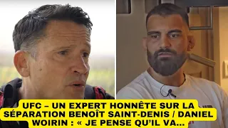 UFC – Un expert honnête sur la séparation Benoît Saint-Denis / Daniel Woirin : « Je pense qu’il va…