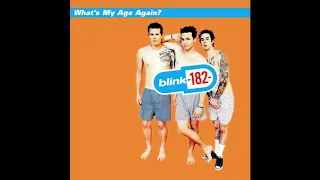 blink-182: What's my age again? Ending backing vocals