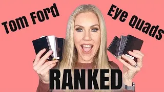 RANKING ALL OF MY TOM FORD EYESHADOW QUADS!