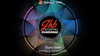 Guru Josh - Infinity 2023 | Bootleg club remix