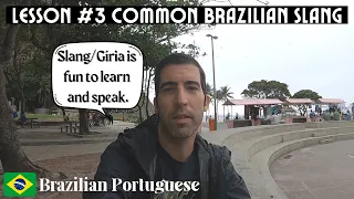 🇧🇷 | Lesson 3: Ten common Brazilian Portuguese Slang |