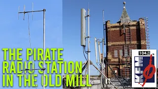 The Illegal Pirate Radio Station Hidden In The Old Mill