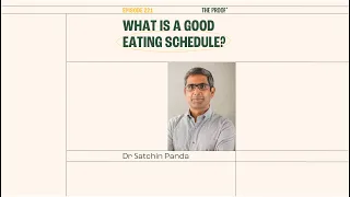 🍽 What is a good eating schedule? with Dr. Satchin Panda #shorts