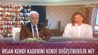 İnsan kendi kaderini kendi değiştirebilir mi? - Nihat Hatipoğlu ile İftar 13 Mayıs 2020