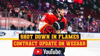 Weegar Sign Now or Not During The Season | FlamesNation Shot Down In Flames