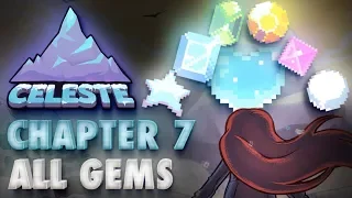 Celeste Chapter 7 Crystal Heart & All Gem Locations - 100% Gameplay Walkthrough