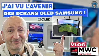 VLOG : J'ai Vu L'AVENIR Des Ecrans OLED SAMSUNG, C'est Une DINGUERIE !