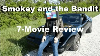 Reviewing Every Smokey and the Bandit Movie (All 7 of Them)