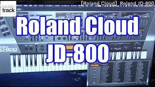 【Roland Cloud】JD-800 Demo & Review