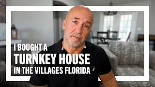 I Bought a Turnkey House in The Villages | The Villages Florida #thevillages #turnkey