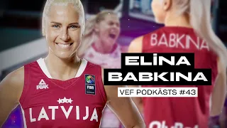 Elīna Babkina  | VEF PODKĀSTS #43